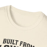 "Built from Loyalty" Tee
