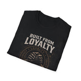 "Built From Loyalty" Vintage Tee