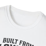 "Built from Loyalty" Tee