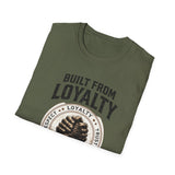 "Built from Loyalty" Tee