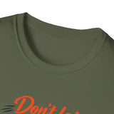 "Don't Let Failure" Men's shirt