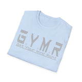 GYMR "Get Your Mind Right"